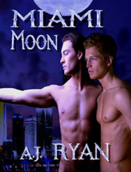 Title details for Miami Moon by A. J. Ryan - Available